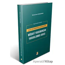 Ceza Muhakemesi Hukukunda Müdafi Yardımından Yararlanma Hakkı