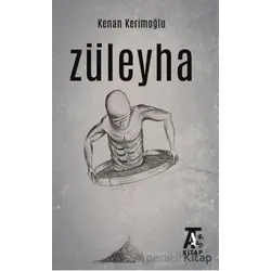 Züleyha - Kenan Kerimoğlu - Kitap At Yayınları