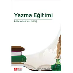 Yazma Eğitimi - Kolektif - Pegem Akademi Yayıncılık