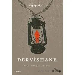Dervişhane - Eyyüp Akyüz - Zarif Yayınları