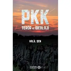PKK Terör ve İdeoloji - Halil Şen - Yeditepe Akademi