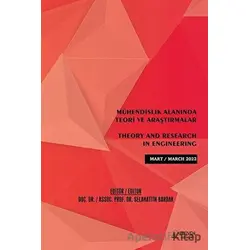 Mühendislik Alanında Teori ve Araştırmalar - Mart 2022 - Kolektif - Serüven Yayınevi