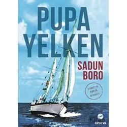 Pupa Yelken Kısmet’in Dünya Seyahati - Sadun Boro - Epona Kitap