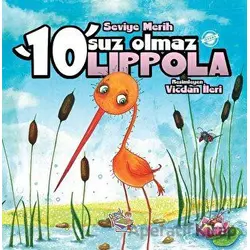 10suz Olmaz Lippola - Seviye Merih - Parmak Çocuk Yayınları