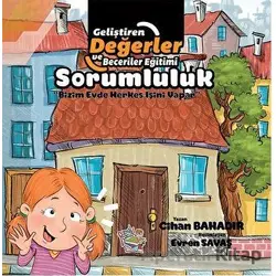 Sorumluluk - Bizim Evde Herkes İşini Yapar - Cihan Bahadır - Parmak Çocuk Yayınları