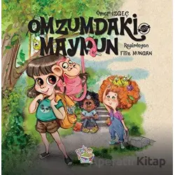 Omzumdaki Maymun - Ömer İzgeç - Parmak Çocuk Yayınları