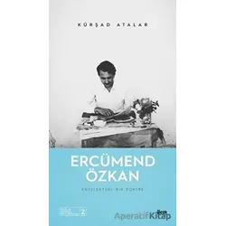 Ercümend Özkan - Entelektüel Bir Portre - Kürşad Atalar - İlem Yayınları