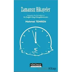 Zamansız Hikayeler - Mehmet Temren - Yörünge Yayınları