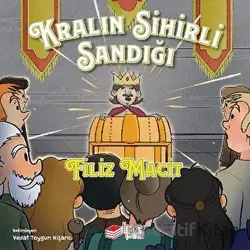 Kralın Sihirli Sandığı - Filiz Macit - The Kitap Çocuk