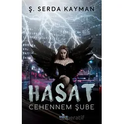 Hasat - Cehennem Şube - Ş. Serda Kayman - Beyaz Fil Yayınları