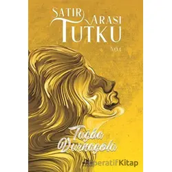 Satır Arası Tutku No.1 - Tuğba Durnagölü - Beyaz Fil Yayınları