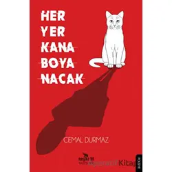 Her Yer Kana Boyanacak - Cemal Durmaz - Beyaz Fil Yayınları