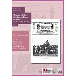 Kadınlar Dünyası (Sayı 101-110) Osmanlı ve Erken Cumhuriyet Kadın Dergileri (Talepler, Engeller, Müc