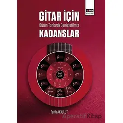 Gitar İçin Bütün Tonlarda Genişletilmiş Kadanslar