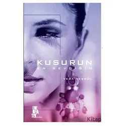Kusurun En Sevdiğim - Veda Beşgül - Edebiyatist