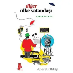 Diğer Ülke Vatandaşı - Erkan Solmaz - Edebiyatist