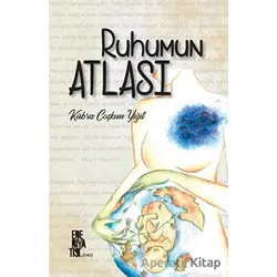 Ruhumun Atlası - Kübra Çoşkun Yiğit - Edebiyatist