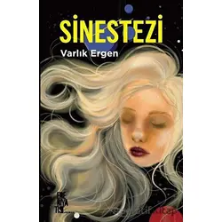 Sinestezi - Varlık Ergen - Edebiyatist