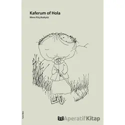 Kaferum Of Hola - Meva Küçükakyüz - Vaveyla Yayıncılık