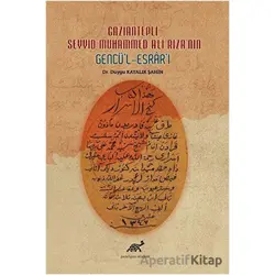 Gaziantepli Seyyid Muhammed Ali Rızanın Gencül-Esrarı