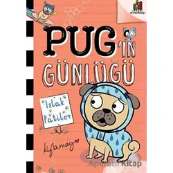 Pug’ın Günlüğü: Islak Patiler - Kyla May - Orman Kitap