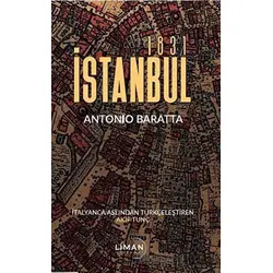 İstanbul 1831 - Antonio Baratta - Liman Yayınevi