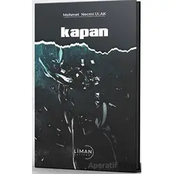 Kapan - Mehmet Necmi Ulak - Liman Yayınevi