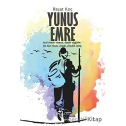 Yunus Emre - Reşat Koç - Liman Yayınevi