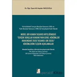 Model Bir Kanun Tasarısı Niteliğindeki İsviçre Borçlar Kanununun Genel Hükümleri Hakkındaki 2020 Tas