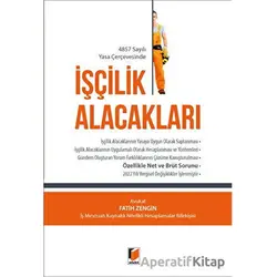 İşçilik Alacakları - Fatih Zengin - Adalet Yayınevi