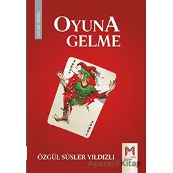 Oyuna Gelme - Özgül Süsler Yıldızlı - Memento Mori
