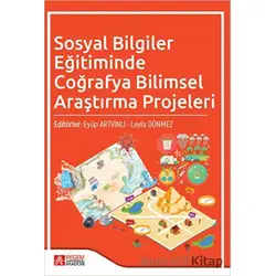 Sosyal Bilgiler Eğitiminde Coğrafya Bilimsel Araştırma Projeleri