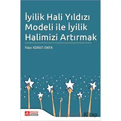 İyilik Hali Yıldızı Modeli ile İyilik Halimizi Artırmak