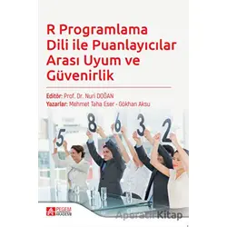 R Programlama Dili ile Puanlayıcılar Arası Uyum ve Güvenirlik