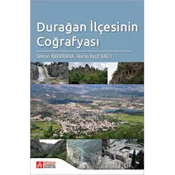 Durağan İlçesinin Coğrafyası - Sevcan Karadurak - Pegem Akademi Yayıncılık