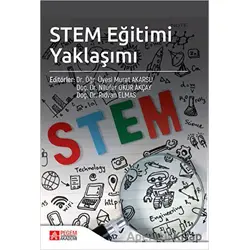 STEM Eğitimi Yaklaşımı - Kolektif - Pegem Akademi Yayıncılık