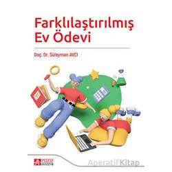 Farklılaştırılmış Ev Ödevi - Süleyman Avcı - Pegem Akademi Yayıncılık