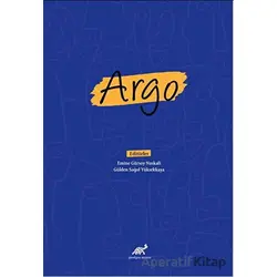 Argo - Kolektif - Paradigma Akademi Yayınları