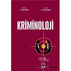 Kriminoloji - Mehmet Emin Alşahin - Adalet Yayınevi