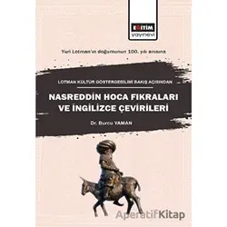 Lotman Kültür Göstergebilimi Bakış Açısından Nasreddin Hoca Fıkraları ve İngilizce Çevirileri