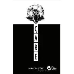 Çare - Burak Baştürk - Ayyıldız Kitap