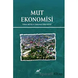 Mut Ekonomisi - Süleyman Utku Oğuz - Paradigma Akademi Yayınları