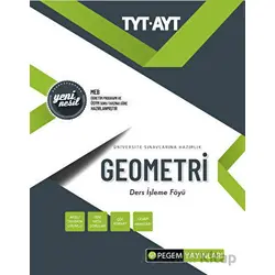 TYT - AYT Geometri Ders İşleme Föyü - Kolektif - Pegem Akademi Yayıncılık