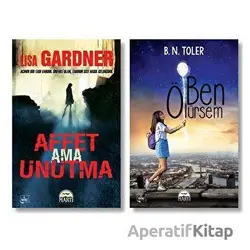 Affet Ama Unutma - Ben Ölürsem 2 Kitap Set - B. N. Toler - Martı Yayınları