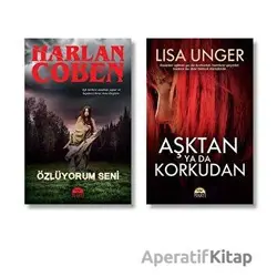 Özlüyorum Seni - Aşktan ya da Korkudan - Harlan Coben - Martı Yayınları