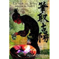 La Nuit Ou Le Feu Sauva La Rıvıere - Kolektif - Nesin Yayınevi