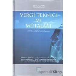 Vergi Tekniği ve Mütalaat - Emre Akın - Cağaloğlu Yayınevi