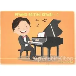 Piyano Eğitimi Kitabı -1 - C. Levent Tanman - Porte Müzik Eğitim Merkezi