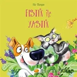 Fıstık ile Yastık - Filiz Mungan - Babil Kitap