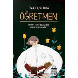 Öğretmen - İsmet Çallıbay - Platform Kültür Sanat Yayınları